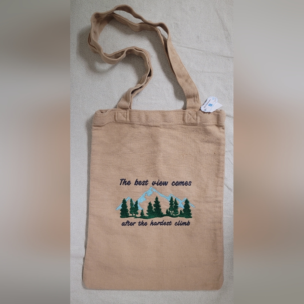 Handcrafted Embroidered Canvas Tote Bag "The Best View Comes after the Hardest C
